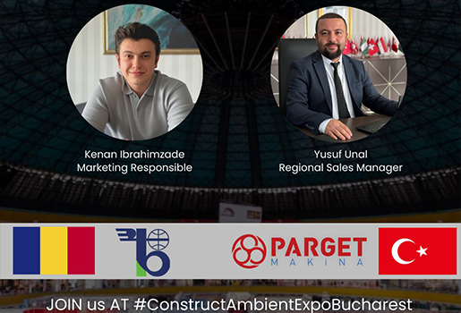 Parget Makina will have the honnor to welcome you at Construct Ambient Expo